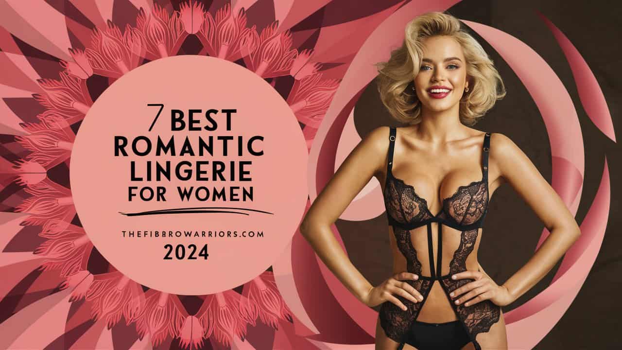 best romantic lingerie