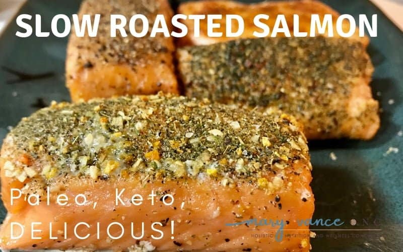 slow roasted salmon