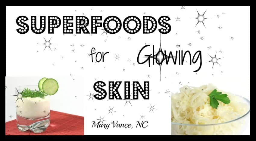 superfoods glowing skin