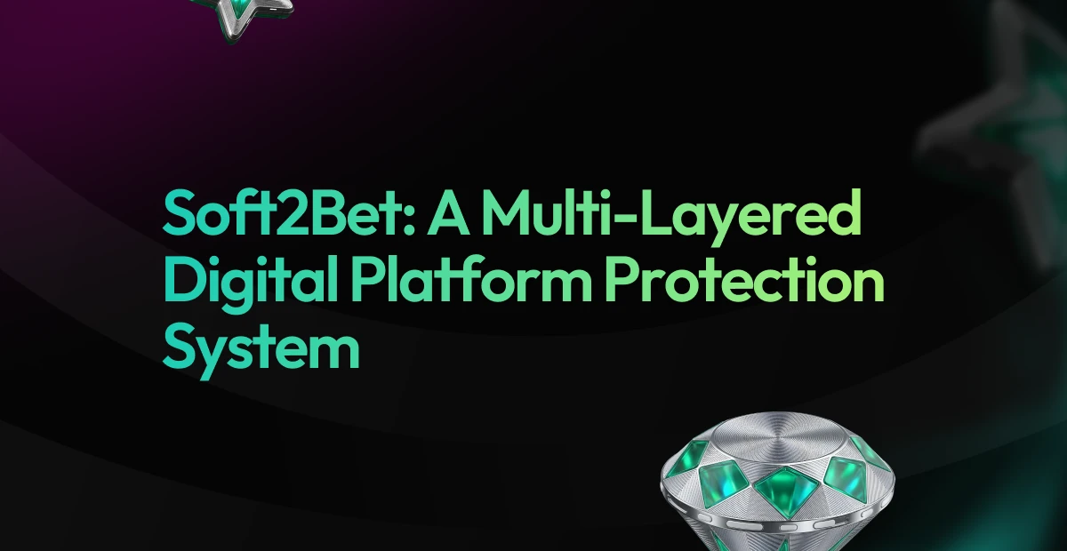 soft2bet multilayered approach