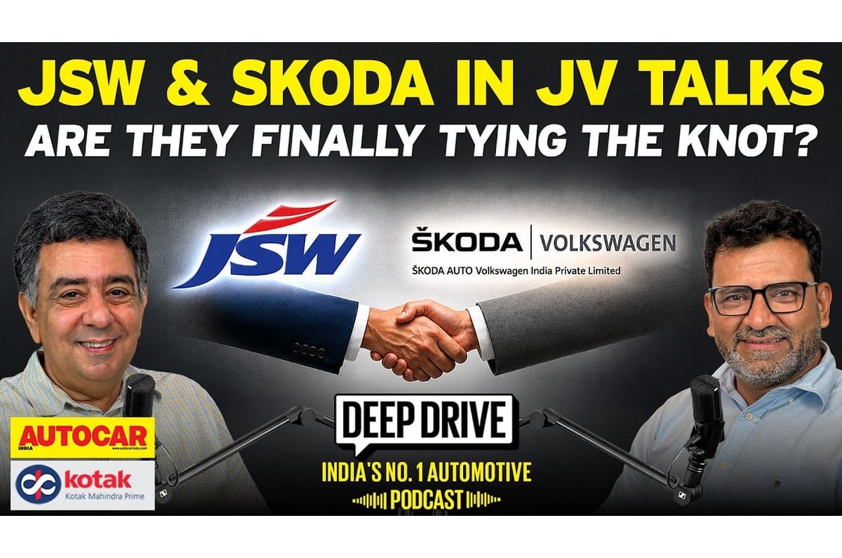 Deep Drive Podcast: Skoda and JSW’s potential JV - What’s driving the deal?