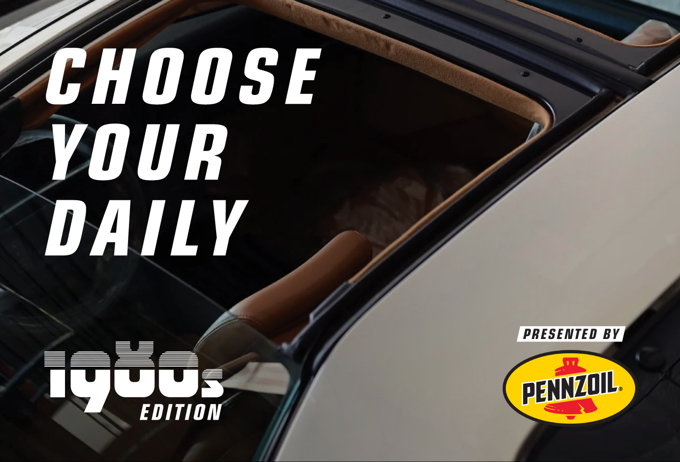 pennzoil presents choose