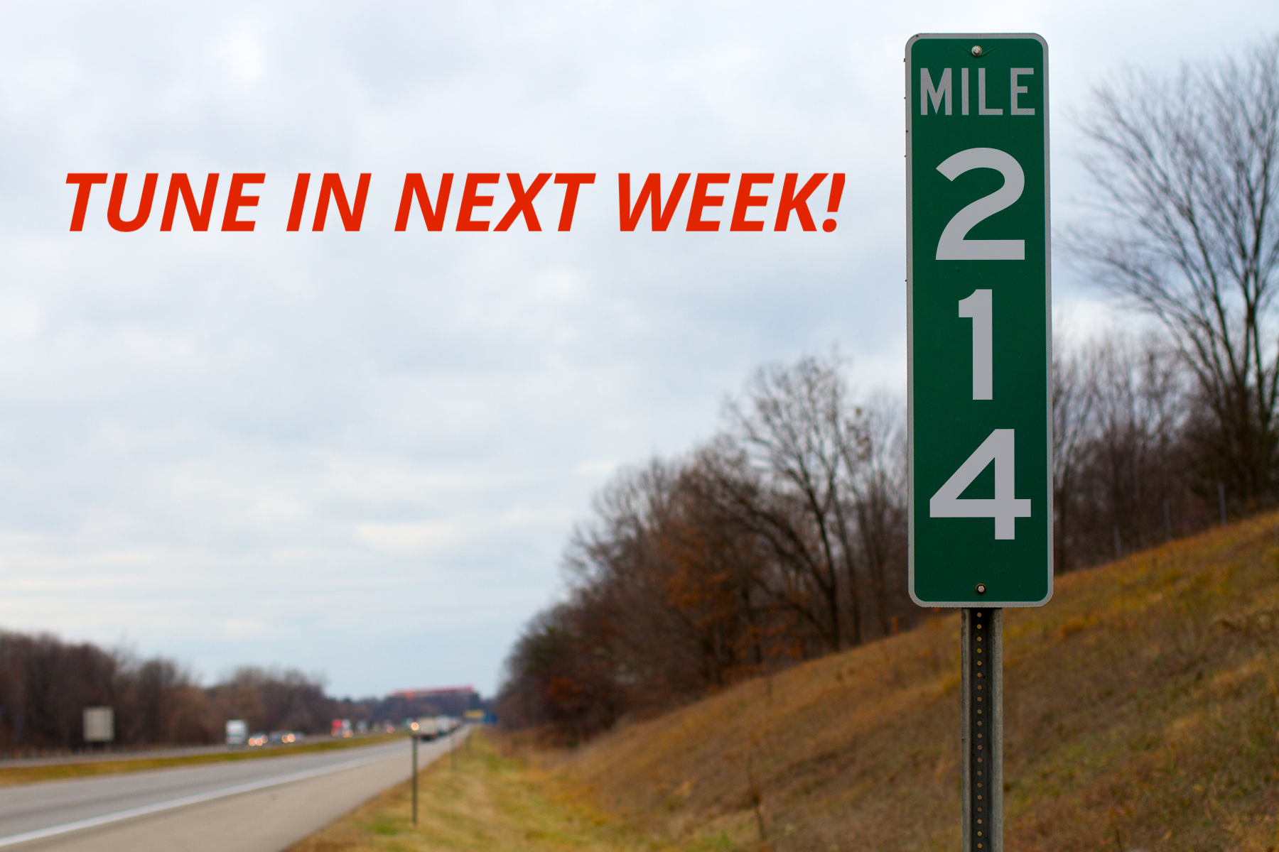 mile marker 214postponed