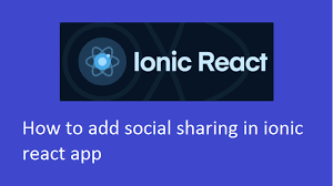 How to add social sharing in ionic react app 3 How to add social sharing in ionic react app
