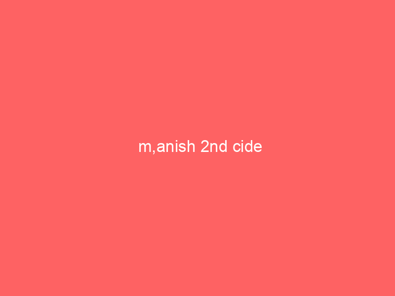 m,anish 2nd cide