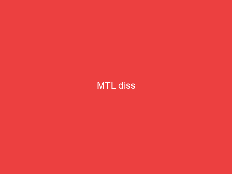 MTL diss
