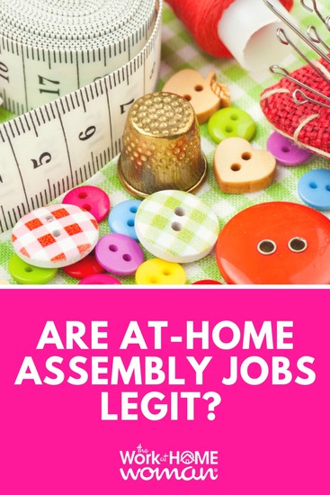 Are There Any Legit Work at Home Assembly Jobs.jpg
