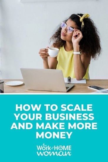 How to Scale Your Business and Make More Money 2.jpg