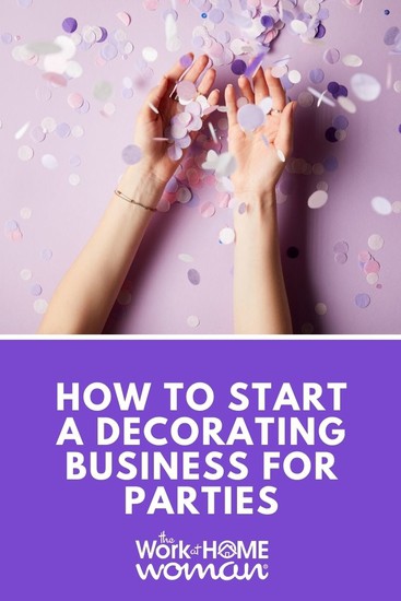 How to Start a Decorating Business for Parties 2.jpg