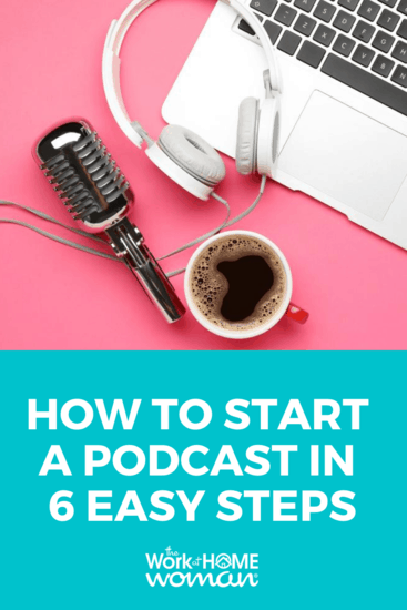 How to Start a Podcast in 6 Easy Steps.png