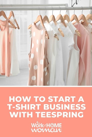 How to Start a T Shirt Business With Teespring 2.jpg