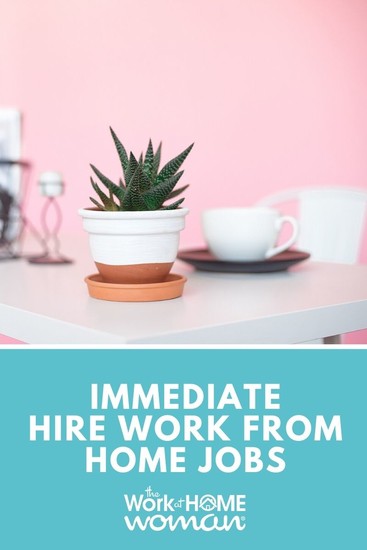 Immediate Hire Work From Home Jobs.jpg