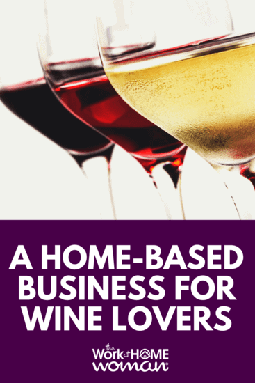 Traveling Vineyard A Home Based Business for Wine Lovers.png