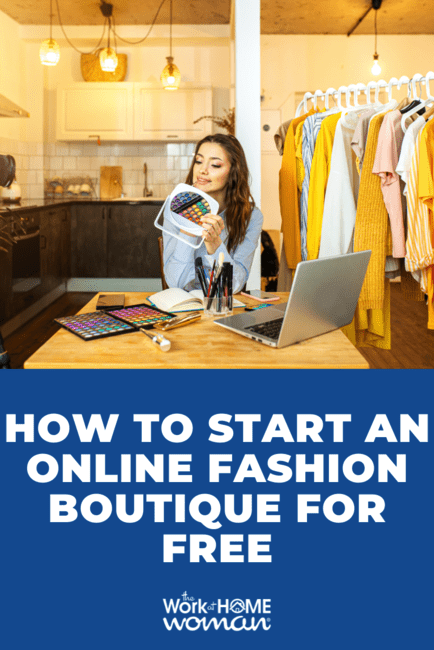 to Start an Online Fashion Boutique for Free.png