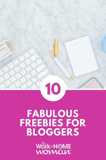 10 Fabulous Freebies for Bloggers 1.jpg