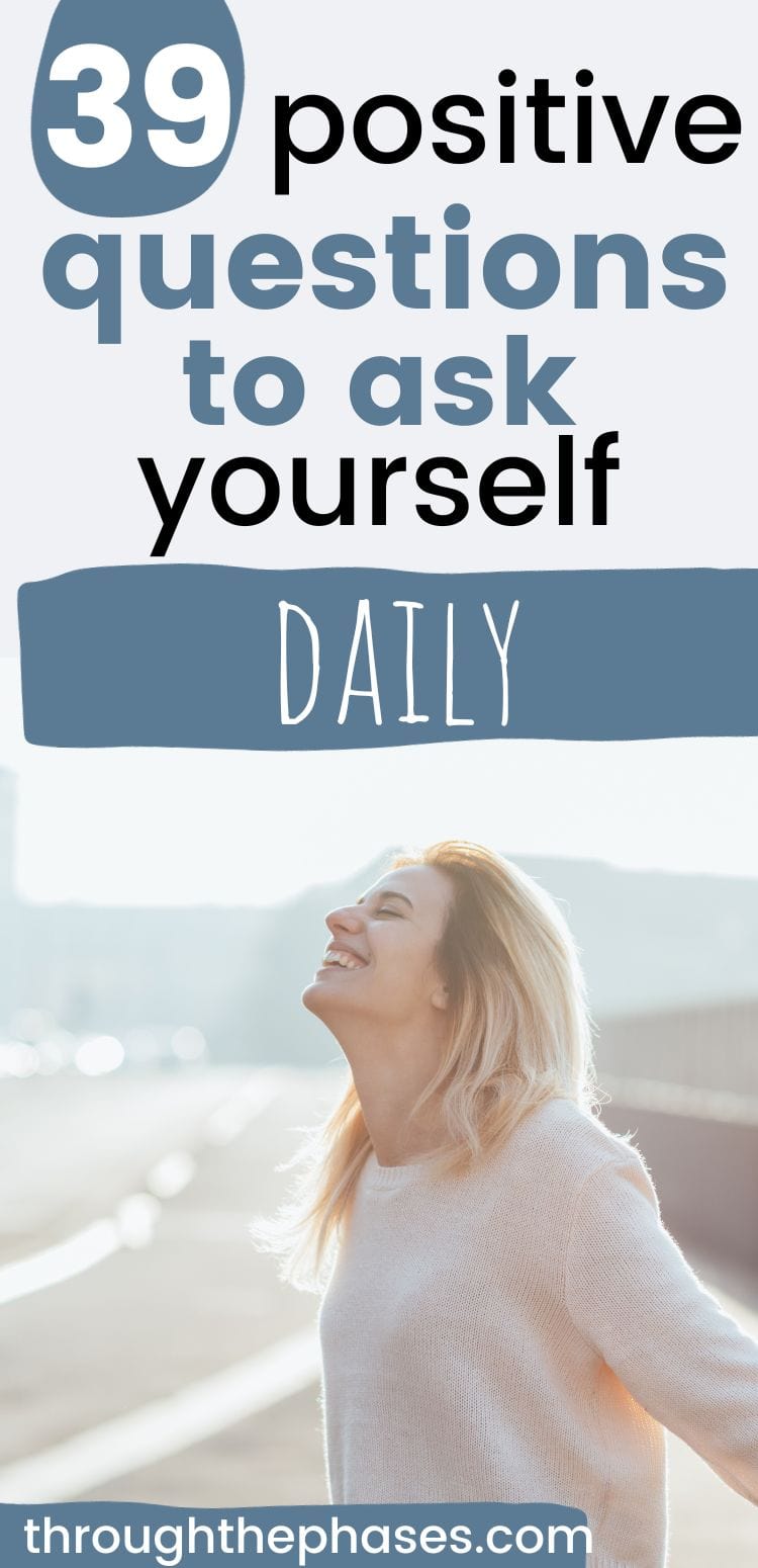 39 positive questions to ask yourself daily.jpg