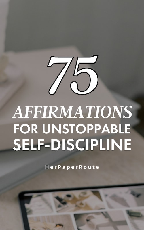 Empowering Affirmations For Unstoppable Self Discipline.jpeg