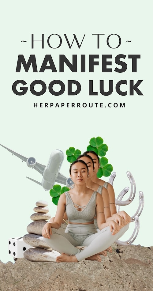 How to manifest good luck in 5 steps.jpeg