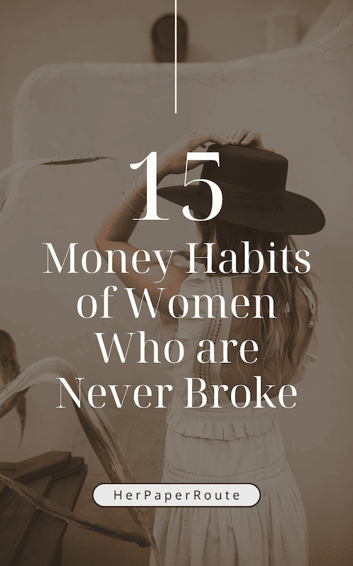 Money Habits of Women Who are Never Broke .png