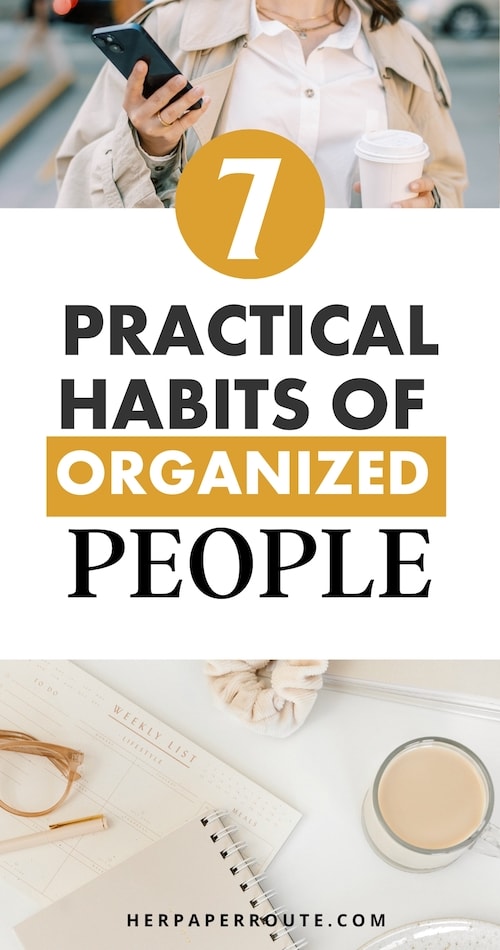 Practical Habits Of Organized People .jpeg