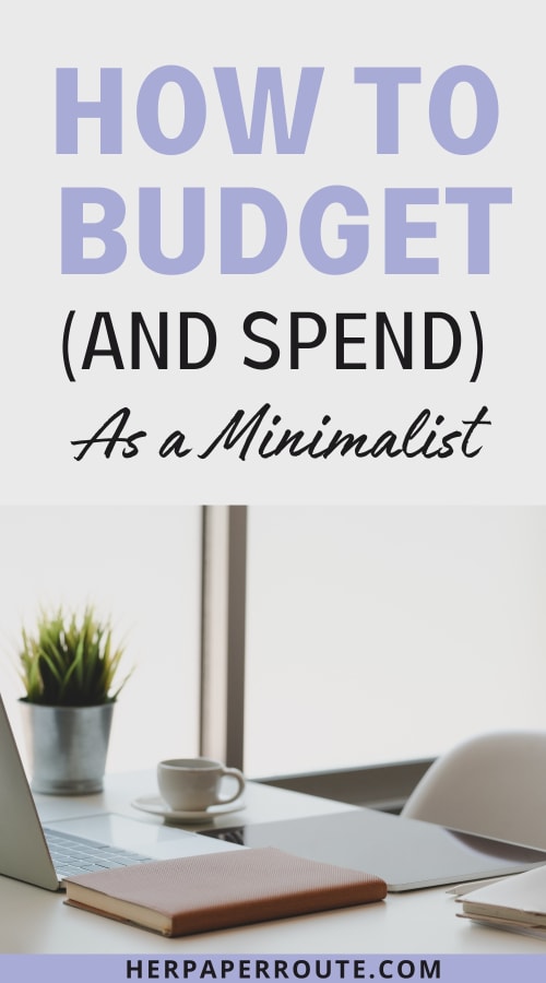 how to budget and spend as a minimalist.jpg