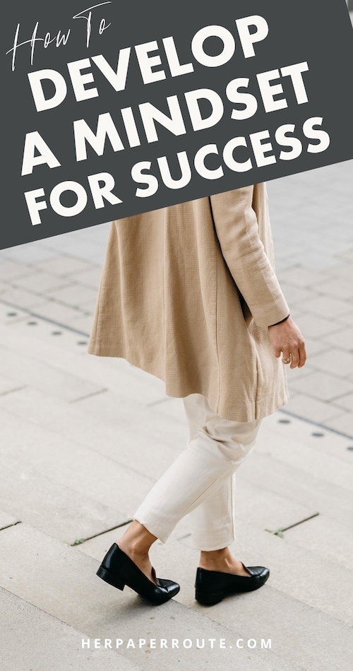 how to develop a midset for success to grow your business and improve your life.jpeg