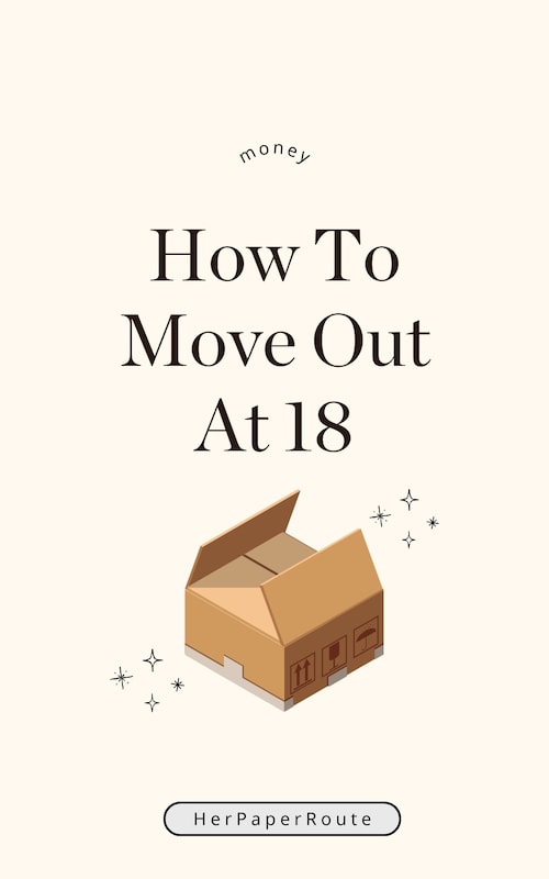 how to move out at 18 financial tips.jpeg