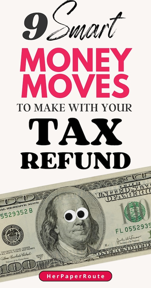 smart money moves to make with your tax refund.jpeg