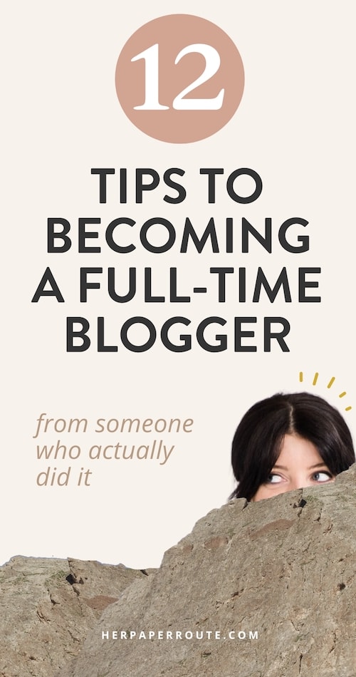 tips to becoming a full time blogger from someone who did it.jpg