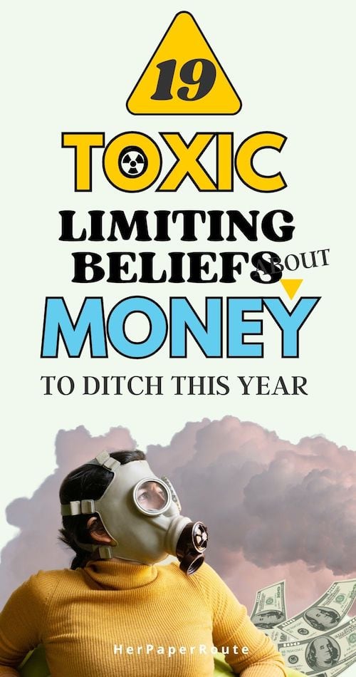 toxic limiting beliefs about money to ditch this year.jpeg
