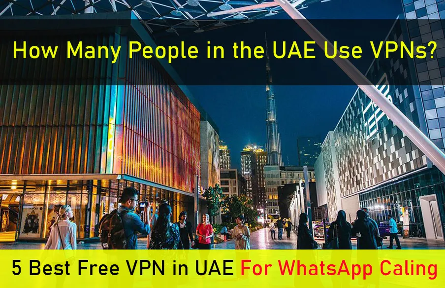 Best VPN in Dubai.webp