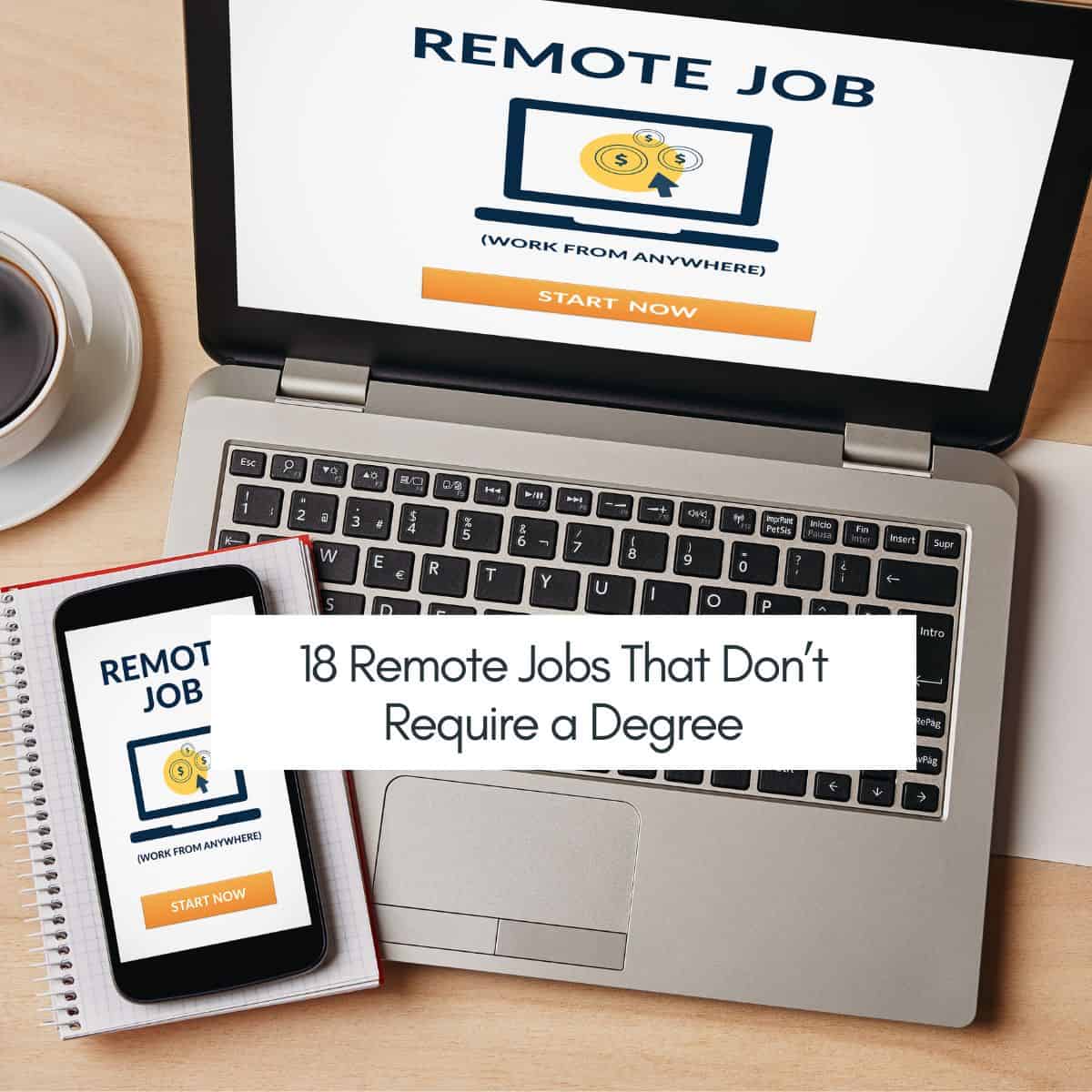 Remote Jobs that Dont Require a Degree 1.jpg
