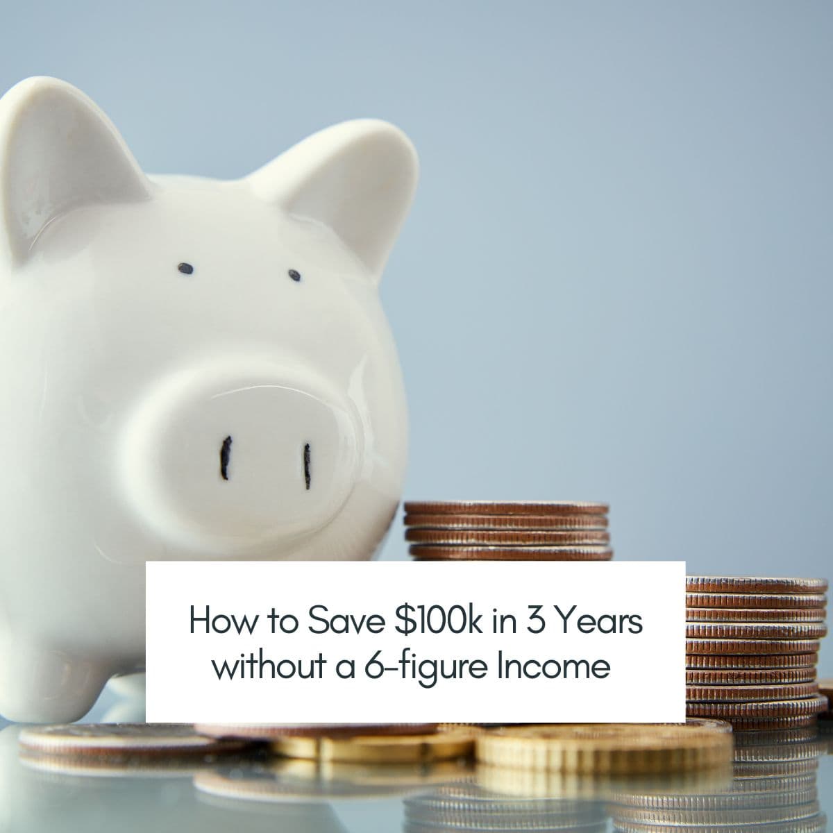 how to save 100k in 3 years .jpg