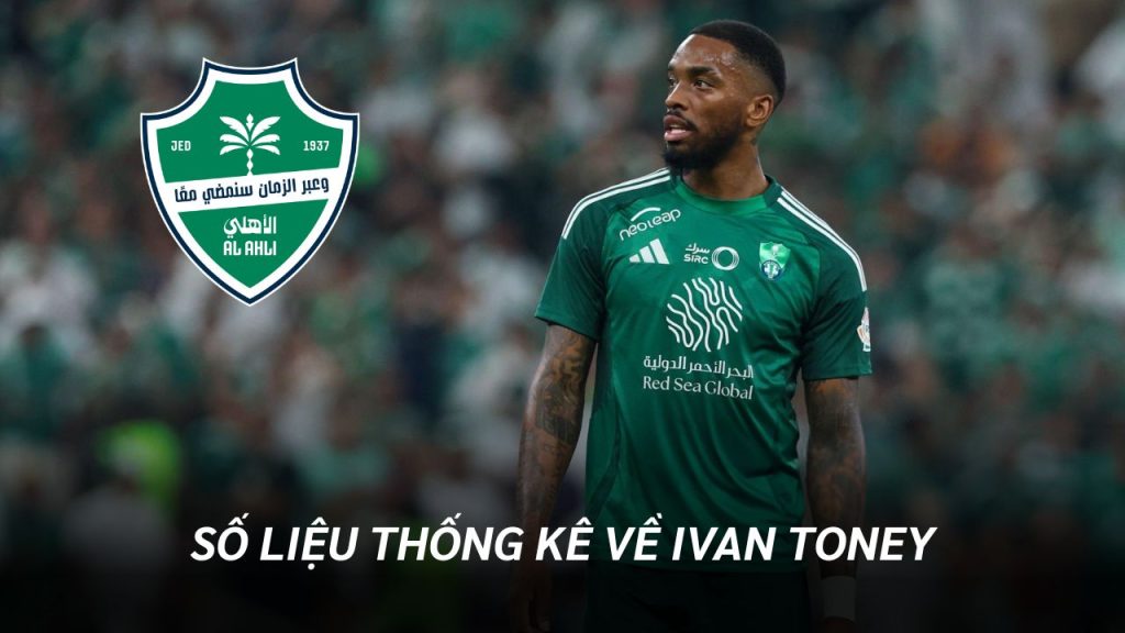So Lieu Thong Ke Ve Ivan Toney 1024x576.jpg